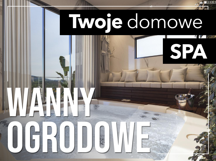 Sprawdź solidne wanny ogrodowe z montażem u klienta. Kup wannę już dziś!